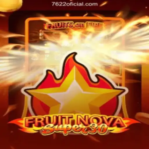 Explore FruitrNovaSupe30: Your Guide to Winning